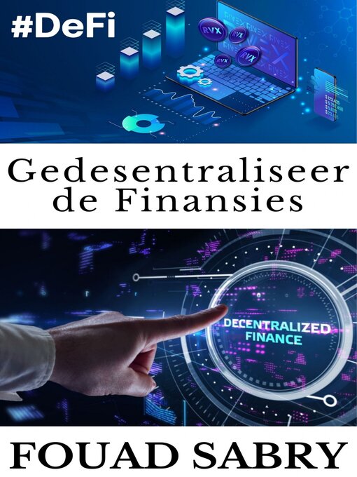 Title details for Gedesentraliseerde Finansies by Fouad Sabry - Available